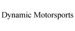 DYNAMIC MOTORSPORTS trademark