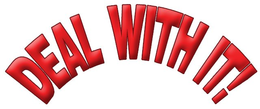 DEAL WITH IT! trademark