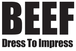 BEEF DRESS TO IMPRESS trademark
