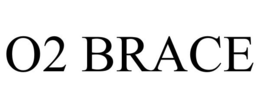 O2 BRACE trademark