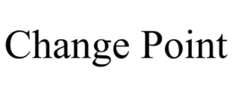 CHANGE POINT trademark
