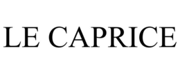 LE CAPRICE trademark