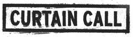 CURTAIN CALL trademark