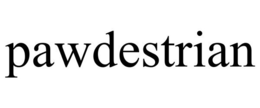 PAWDESTRIAN trademark
