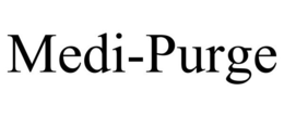 MEDI-PURGE trademark