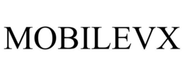MOBILEVX trademark