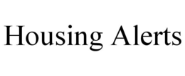 HOUSING ALERTS trademark
