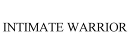 INTIMATE WARRIOR trademark
