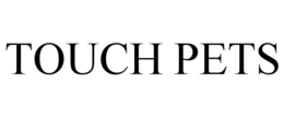 TOUCH PETS trademark