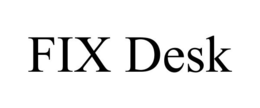FIX DESK trademark