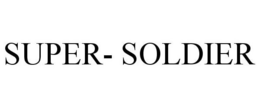 SUPER- SOLDIER trademark