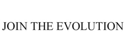 JOIN THE EVOLUTION trademark