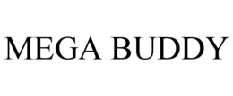 MEGA BUDDY trademark