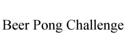 BEER PONG CHALLENGE trademark