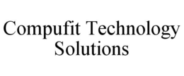COMPUFIT TECHNOLOGY SOLUTIONS trademark