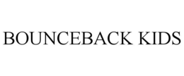 BOUNCEBACK KIDS trademark