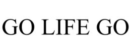 GO LIFE GO trademark
