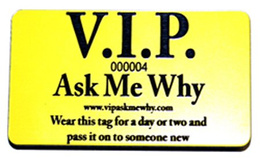 V.I.P ASK ME WHY trademark