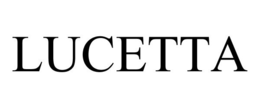 LUCETTA trademark