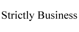 STRICTLY BUSINESS trademark