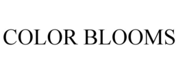 COLOR BLOOMS trademark