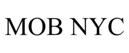 MOB NYC trademark
