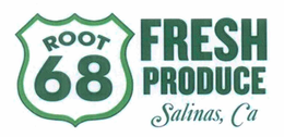 ROOT 68 FRESH PRODUCE SALINAS, CA trademark