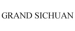 GRAND SICHUAN trademark