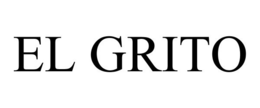 EL GRITO trademark