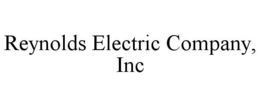 REYNOLDS ELECTRIC COMPANY, INC trademark