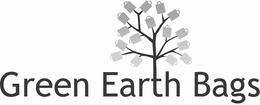 GREEN EARTH BAGS trademark