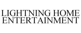 LIGHTNING HOME ENTERTAINMENT trademark