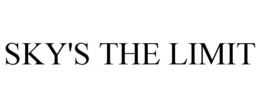 SKY'S THE LIMIT trademark