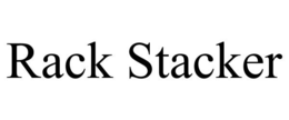 RACK STACKER trademark