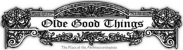OLDE GOOD THINGS THE PLACE OF THE ARCHITECTUROLOGISTS trademark