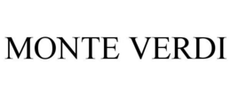MONTE VERDI trademark