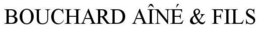 BOUCHARD AÎNÉ & FILS trademark
