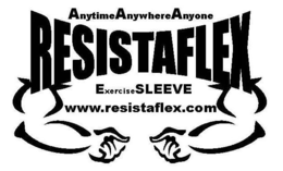 RESISTAFLEX EXERCISESLEEVE ANYTIMEANYWHEREANYONE WWW.RESISTAFLEX.COM trademark