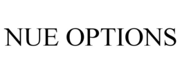 NUE OPTIONS trademark
