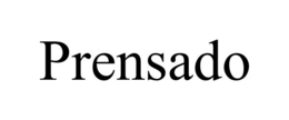 PRENSADO trademark