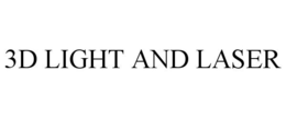 3D LIGHT AND LASER trademark