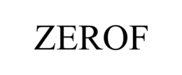 ZEROF trademark
