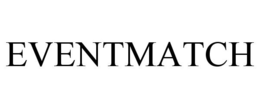 EVENTMATCH trademark