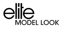 ELITE MODEL LOOK trademark