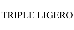 TRIPLE LIGERO trademark