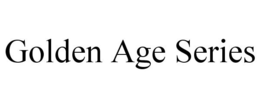 GOLDEN AGE SERIES trademark