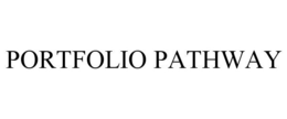 PORTFOLIO PATHWAY trademark