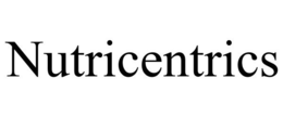 NUTRICENTRICS trademark