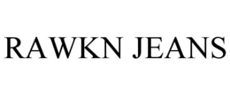 RAWKN JEANS trademark