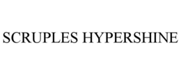 SCRUPLES HYPERSHINE trademark